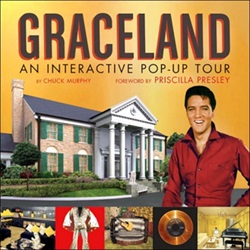 The King Elvis Presley, Front Cover, Book, October 26, 2006, Graceland : An Interactive Pop-Up Tour