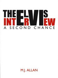 The King Elvis Presley, Front Cover, Book, 2006, The Elvis Interview: A Second Change