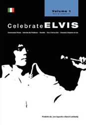 The King Elvis Presley, Front Cover, Book, January 8, 2007, Celebrate Elvis - Volume 1