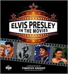 The King Elvis Presley, Front Cover, Book, 2009, Elvis Presley In The Movies