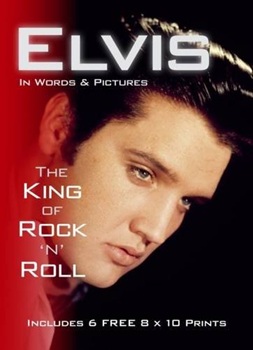 The King Elvis Presley, Front Cover, Book, 2013, Elvis Presley (Print Pack)