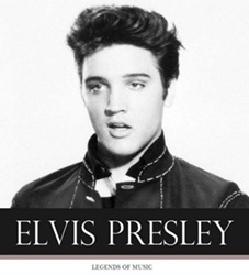 The King Elvis Presley, Front Cover, Book, 2013, Legends of Music: The Life and Legacy of Elvis Presley
