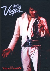 The King Elvis Presley, Front Cover, Book, 2013, The King In Motion: Last Vegas - Volume 1
