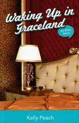 The King Elvis Presley, Front Cover, Book, January 8, 2015, Waking Up In Graceland - An Elvis Story