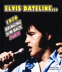 The King Elvis Presley, Front Cover, Book, 2016, Elvis Dateline ... 1970 - Bringing Him Back Again