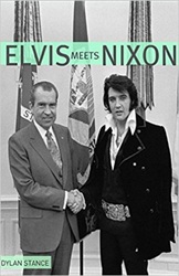 The King Elvis Presley, Front Cover, Book, April 17, 2016, Elvis Meets Nixon