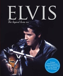 The King Elvis Presley, Front Cover, Book, 2016, Elvis: The Legend Lives On
