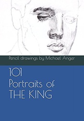 The King Elvis Presley, Front Cover, Book, October 14, 2017, 101 Portraits Of The King