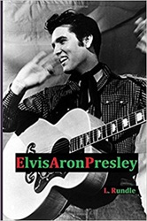 The King Elvis Presley, Front Cover, Book, March 26, 2017 Elvis Aron Presley