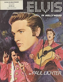 The King Elvis Presley, Front Cover, Book, 1975, Elvis In Hollywood