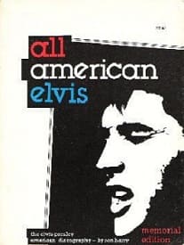 The King Elvis Presley, Front Cover, Book, 1976, All American Elvis: The Elvis Presley American Discography