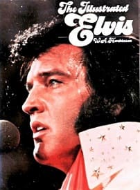 The King Elvis Presley, Front Cover, Book, 1976, The Illustrated Elvis