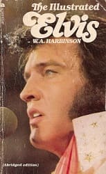 The King Elvis Presley, Front Cover, Book, 1977, The Illustrated Elvis