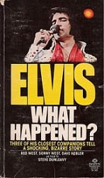 The King Elvis Presley, Front Cover, Book, 1977, Elvis: What Happened?