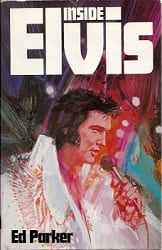 The King Elvis Presley, Front Cover, Book, 1978, Inside Elvis