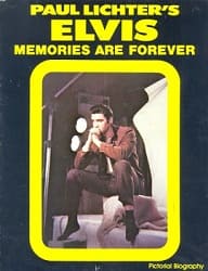The King Elvis Presley, Front Cover, Book, 1978, Elvis: Memories Are Forever