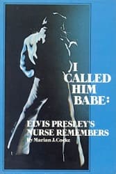 The King Elvis Presley, Front Cover, Book, 1979, I Called Him Babe - Elvis Presley's Nurse Remembers