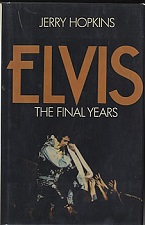 The King Elvis Presley, Front Cover, Book, 1980, Elvis: The Final Years