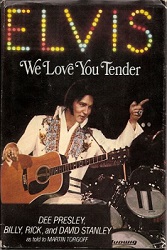 The King Elvis Presley, Front Cover, Book, 1980, Elvis: We Love You Tender