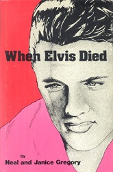 The King Elvis Presley, Front Cover, Book, 1980, When Elvis Died