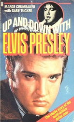 The King Elvis Presley, Front Cover, Book, 1982, Up and Down With Elvis Presley