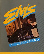 The King Elvis Presley, Front Cover, Book, 1983, Elvis At Graceland