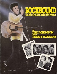 The King Elvis Presley, Front Cover, Book, 1983, Rockbound: Rock and Roll Encounters