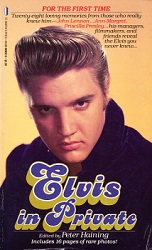 The King Elvis Presley, Front Cover, Book, 1987, Elvis In Private