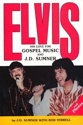 The King Elvis Presley, Front Cover, Book, 1991, Elvis His Love For Gospel Music