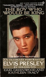 The King Elvis Presley, Front Cover, Book, 1991, The Boy Who Would Be King An Intimate Portrait Of Elvis By His