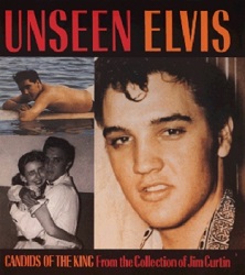 The King Elvis Presley, Front Cover, Book, 1992, Unseen Elvis Candids Of The King