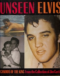 The King Elvis Presley, Front Cover, Book, 1992, Unseen Elvis Candids Of The King