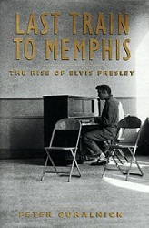The King Elvis Presley, Front Cover, Book, 1994,Last Train To Memphis The Rise Of Elvis Presley