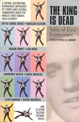 The King Elvis Presley, Front Cover, Book, 1994,The King Is Dead Tales Of Elvis Postmortem