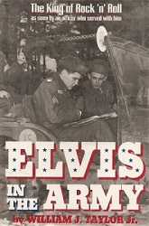 The King Elvis Presley, Front Cover, Book, 1995, Elvis In The Army