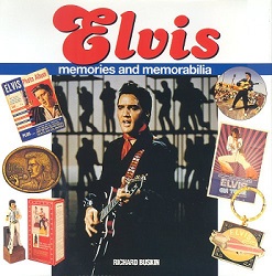 The King Elvis Presley, Front Cover, Book, 1995, Memories And Memorabilia