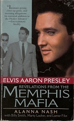 The King Elvis Presley, Front Cover, Book, 1996, Revelations Of The Memphis Mafia