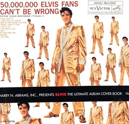 The King Elvis Presley, Front Cover, Book, 1996, The Ultimate Album Cover Book - 50,000,000 Elvis Fans Can't Be Wrong