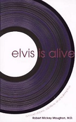 The King Elvis Presley, Front Cover, Book, 1997, Elvis Is Alive