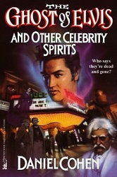 The King Elvis Presley, Front Cover, Book, 1997, The Ghost of Elvis and Other Celebrity Spirits