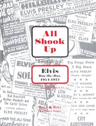 The King Elvis Presley, Front Cover, Book, 1998, All Shook Up - Elvis Day By Day, 1954 -1977
