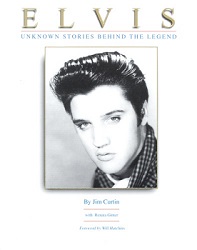 The King Elvis Presley, Front Cover, Book, 1998, Unknown Stories Behind The Legend