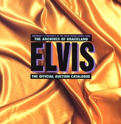 The King Elvis Presley, Front Cover, Book, 1999, The Official Auction Catalogue