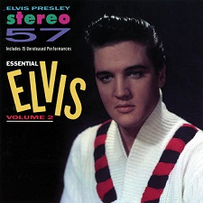 The King Elvis Presley, CD, RCA, 9589-2-R, 1989, Stereo '57 (Essential Elvis Vol. 2)