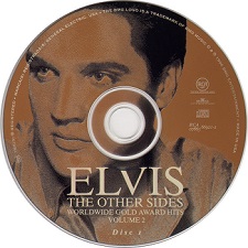 The King Elvis Presley, CD, RCA, 07863-66921-2, 1996, The Other Sides - Worldwide Gold Award Hits - Volume 2