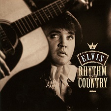 The King Elvis Presley, CD, RCA, 07863-67672-2, 1998, Rhythm And Country - Essential Elvis Volume 5