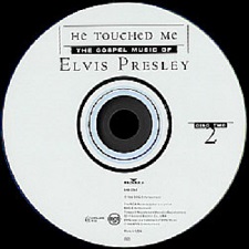The King Elvis Presley, CD, RCA, 17884-22652-2, 1999, He Touched Me: The Gospel Music Of Elvis Presley