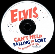 The King Elvis Presley, CD, RCA, 07863-65138-2, 2003, Can't Help Falling In Love: The Hollywood Hits