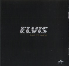 The King Elvis Presley, CD, RCA, 82876-51108-2, 2003, 2nd To None