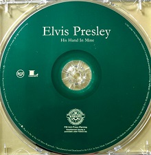 The King Elvis Presley, CD, BMG, SONY, 88697-22673-2, 2008, His Hand In Mine [Reissue]